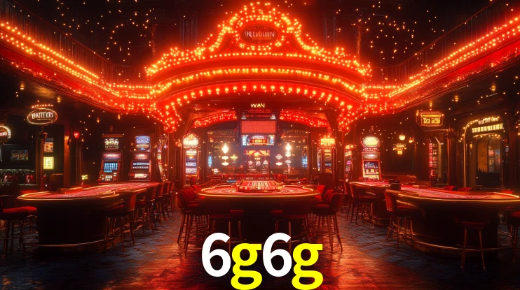 Explore as vantagens do 6g6g: serviço profissional e confiabilidade